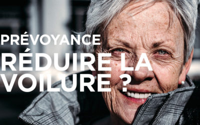 PRÉVOYANCE : RÉDUIRE LA VOILURE