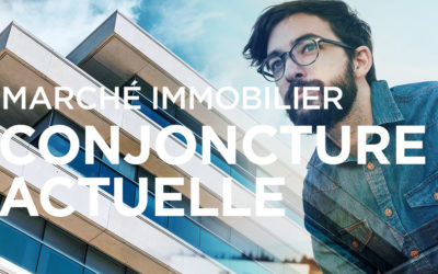 MARCHÉ IMMOBILIER : LA CONJONCTURE ACTUELLE